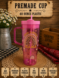Premade 40oz mama